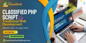 Classified PHP Script Vs Traditional Web Development: Which One To Opt For?